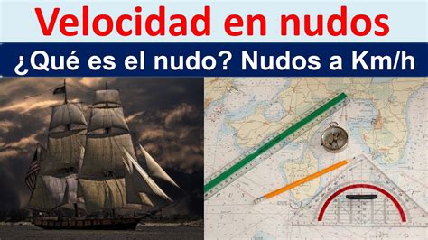 1 nudo velocidad|Convertir Velocidad, Nudo